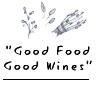 Good Food, Good Wines